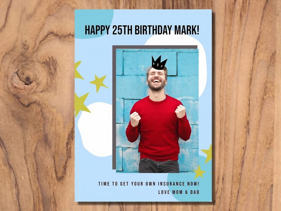 Get your own insurance birthday card joke